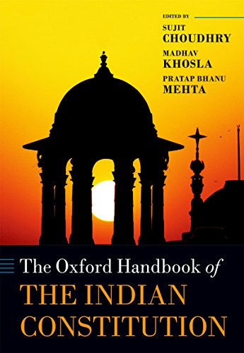 The Oxford Handbook of the Indian Constitution (Oxford Handbooks)