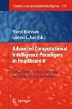 Advanced Computational Intelligence Paradigms in Healthcare 6: Virtual Reality in Psychotherapy, Rehabilitation, and Assessment (Studies in Computational Intelligence)