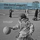 Somali Diaspora: A Journey Away