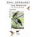 Les rapaces d'Europe : Diurnes et nocturnes