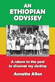 An Ethiopian Odyssey
