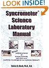 Syncrometer Science Laboratory Manual (Syncrometer Science Laboratory Manual Series, 1)