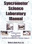 Syncrometer Science Lab.Manual (Syncrometer Science Laboratory Manual Series, 1)
