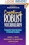 Creating Robust Vocabulary: Frequently Asked Questions and Extended Examples (Solving Problems in the Teaching of Literacy)