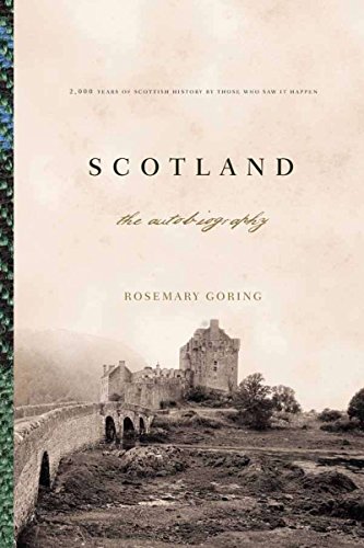 scotland an autobiography 2000 years of scottish history by those who saw it happen
