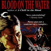 Blood on the Water: Vampire Files, Book 6 | [P. N. Elrod]
