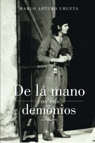 de la mano con mis demonios spanish edition