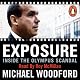 Exposure: Inside the Olympus Scandal: How I Went from CEO to Whistleblower