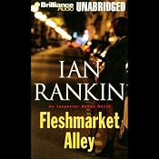 Fleshmarket Alley: An Inspector Rebus Novel | [Ian Rankin]