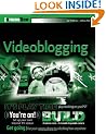 Video Blogging (ExtremeTech)