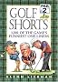 Golf Shorts: Par 2: 1, 001 of the Game's Funniest One-liners