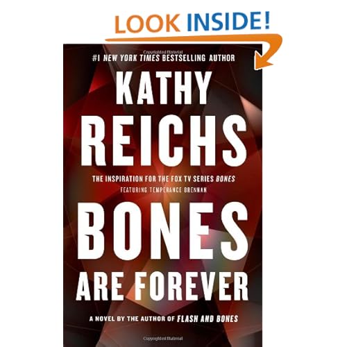 Bones Are Forever: A Novel (Temperance Brennan)