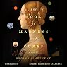 The Book of Madness and Cures: A Novel