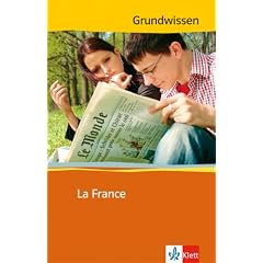 Grundwissen Landeskunde La France