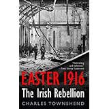 easter 1916 the irish rebellion