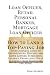 Loan Officer, Retail Personal Banker, Mortgage Loan Officer - How to Land a Top-Paying Job: Your Complete Guide to Opportunities, Resumes and Cover Letters, ... What to Expect From Recruiters and More!