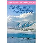 The Shining Wilderness: Daily Readings with Thomas Merton (Modern Spirituality Series) book cover