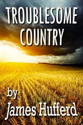 Troublesome Country