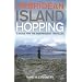 Hebridean Island Hopping: A Guide for the Independent Traveller