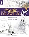 The Magic of Drawing: Bring Your Vision to Life on the Page