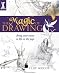 The Magic of Drawing: Bring Your Vision to Life on the Page
