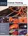 The Custom Painting Idea Book: Cars, Motorcycles, Trucks (Idea Book)