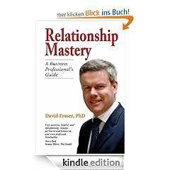 Relationship Mastery: A Business Professional's Guide