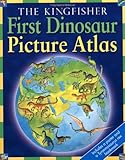 The Kingfisher first dinosaur picture atlas
