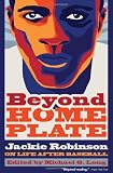 Beyond Home Plate: Jackie Robinson on Life After Baseball