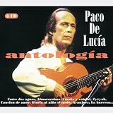 Greatest Hits (Antologia) - Paco De Lucia