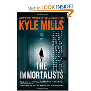 The Immortalists - Kyle Mills