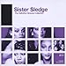 Sister Sledge: The Definitive Groove Collection