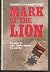 Mark of the Lion: The Story of Capt. Charles Upham, V.C. and Bar