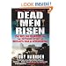 Dead Men Risen: The Welsh Guards and the Defining Story of Britain's War in Afghanistan