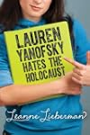 Lauren Yanofsky Hates the Holocaust