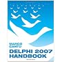 Delphi 2007 Handbook: 1 von Marco Cantu