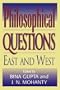 Philosophical Questions: East and West (Philosophy and the Global Context)