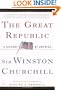 The Great Republic: A History of America (Modern Library Paperbacks)