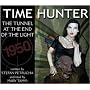 The Tunnel at the End of the Light (Time Hunter)