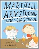 Marshall Armstrong Is New to Our School