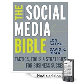 The Social Media Bible: Tactics, Tools, as well as Strategies for Business Success