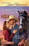 Cowboy Comes Back (Harlequin Superromance)