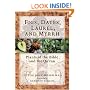 Figs, Dates, Laurel, and Myrrh: Plants of the Bible and the Quran