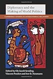 Diplomacy and the making of world politics