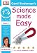 Science Made Easy Materials and Their Properties: Ages 7-9 Key Stage 2 Bk. 2 (Carol Vorderman's Science Made Easy)