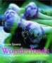 Wonderfoods: Amazing Ingredients and Recipes for Optimum Health
