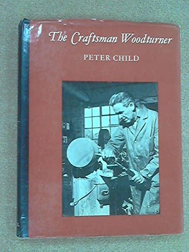 The craftsman woodturner