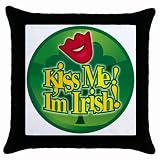 Throw Pillow Case Black of Kiss Me I'm Irish (Green Shamrock, Celtic, Club, Gold, Irish, Ireland,...