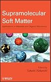 Supramolecular Soft Matter: Applications in Materials and Organic Electronics