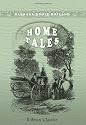 Home Tales: Including The Affectionate Brothers; The Sisters; The Blind Farmer and His Children